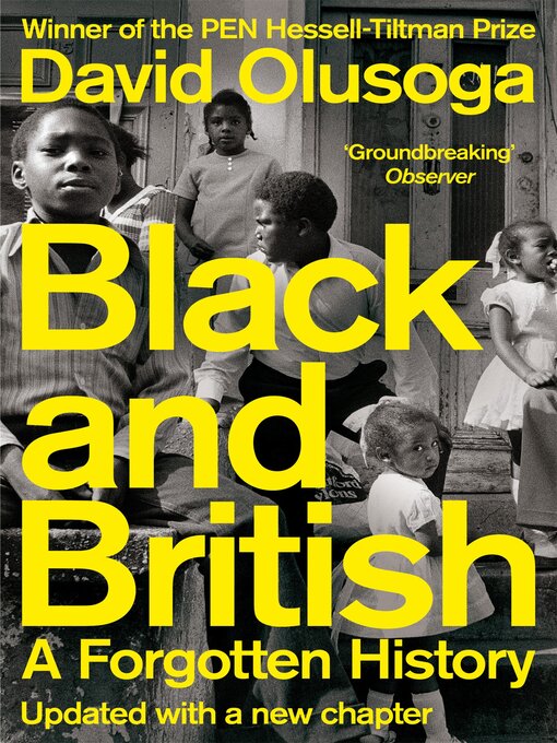 Title details for Black and British by David Olusoga - Available